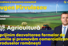 Eugen PÎRVULESCU: Sprijinim dezvoltarea fermelor de familie și promovăm comercializarea produselor românești!